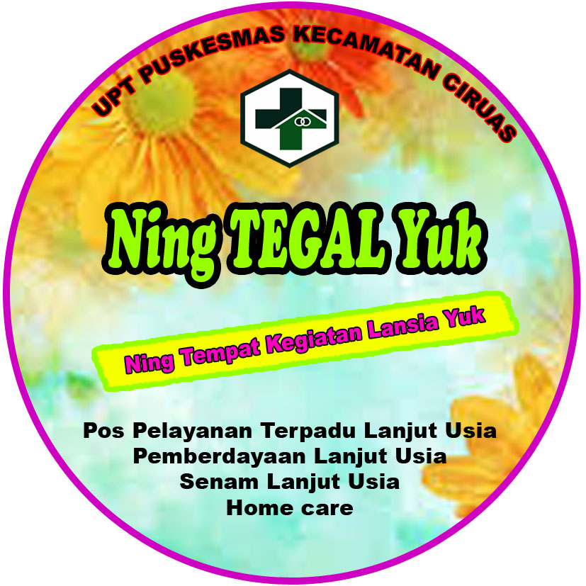 Ning Tegal Yuk Upt Puskesmas Ciruas
